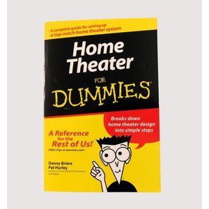 Home Theater for Dummies by Danny Briere and Pat Hurley 2003 Trade PB